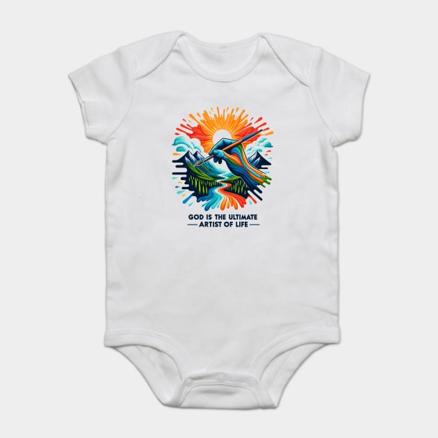 God is The Ultimate Artist of Life Baby Bodysuit by Frank Ring